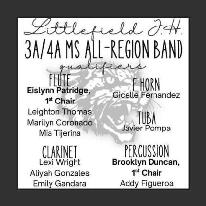 Littlefield Jr. High Band Regional Qualifiers... Congratulations!